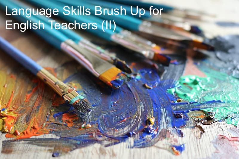 Language Skills Brush Up II (FALL 2020)