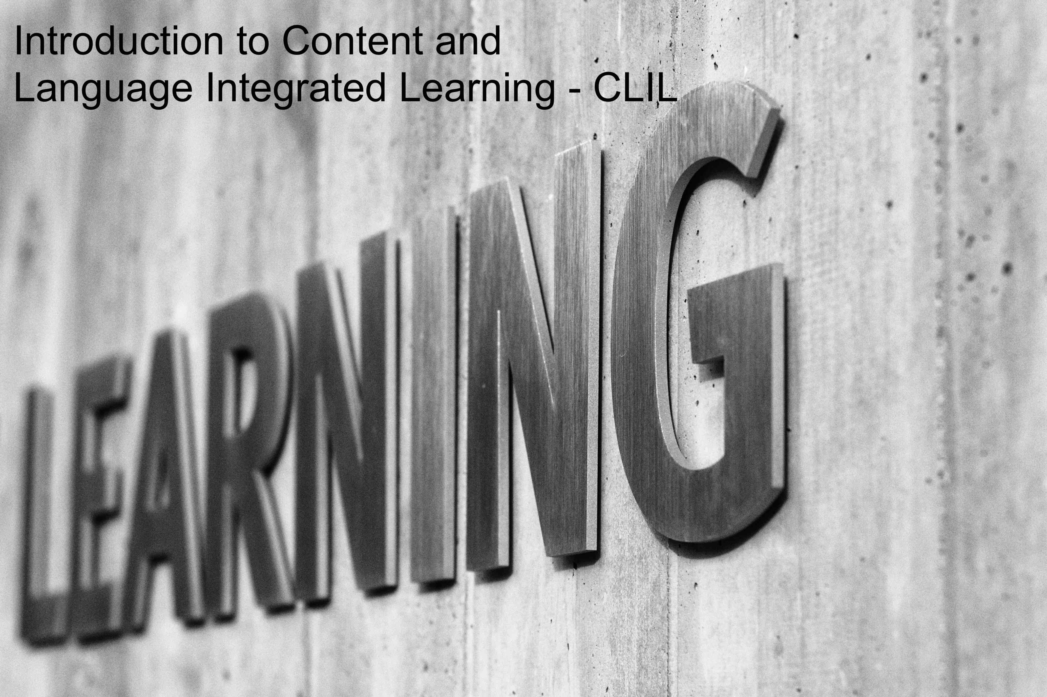 Introduction to Content and Language Integrated Learning - CLIL 2021
